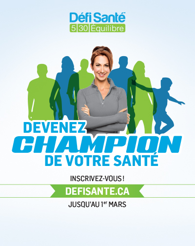Devenez champion de votre santé en relevant le <em>Défi Santé 5/30 Équilibre</em>
