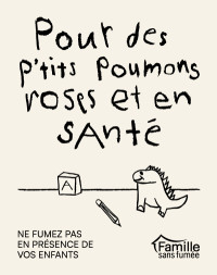 Grandir sans fumée : protéger les enfants, partout et en tout temps